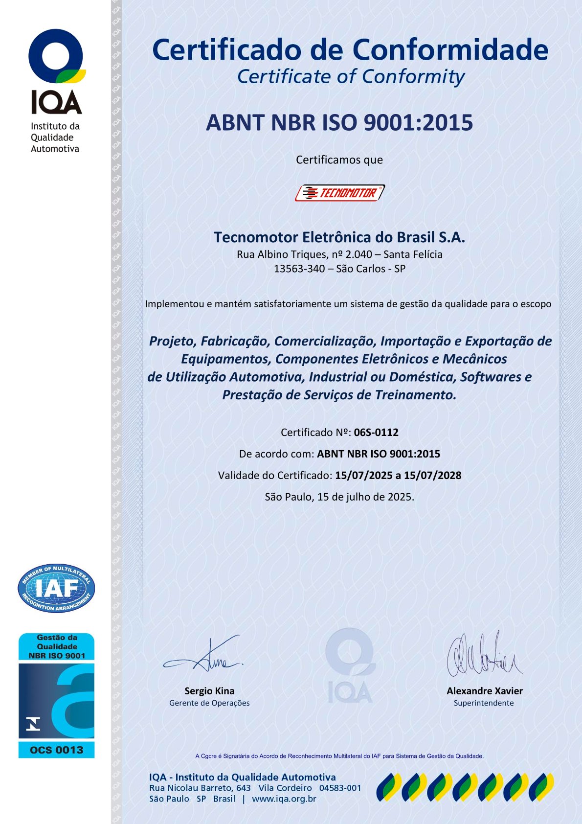 Certificado ISO 9001-2015 PT - 70CE - 2025.07.15 - 2028.07.15